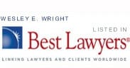 Wesley E. Wright | Listed in Best Lawyers | linking Lawyers and client worldwide